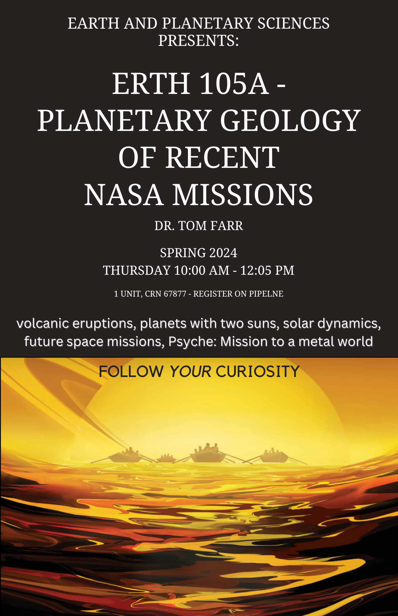 ERTH 105A Planetary Geology of Recent NASA Missions